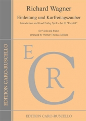 Wagner, Richard - Parsifal - Einleitung und Karfreitagszauber  - for Viola and Piano