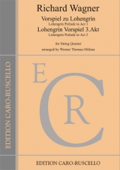 Wagner, Richard - Lohengrin - Vorspiel I und III Akt