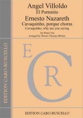 Villoldo, Angel - El Portenito / Nazareth, Ernesto - Cavaquinho, porque choras