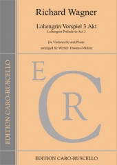 Wagner, Richard - Lohengrin - Vorspiel III Akt