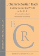 Bach, Johann Sebastian - Bist Du bei mir BWV 508 in: Es - D - F - for Vocals and String Quartet